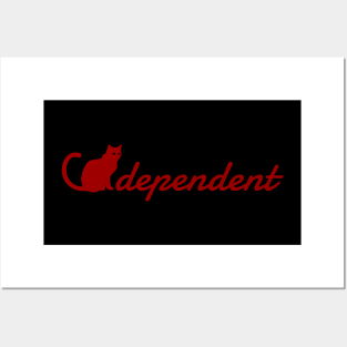 Cat Dependent (Red) Posters and Art